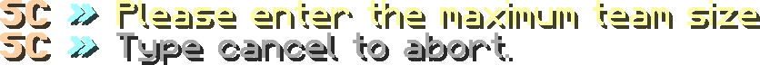 Team Max Size Input Prompt